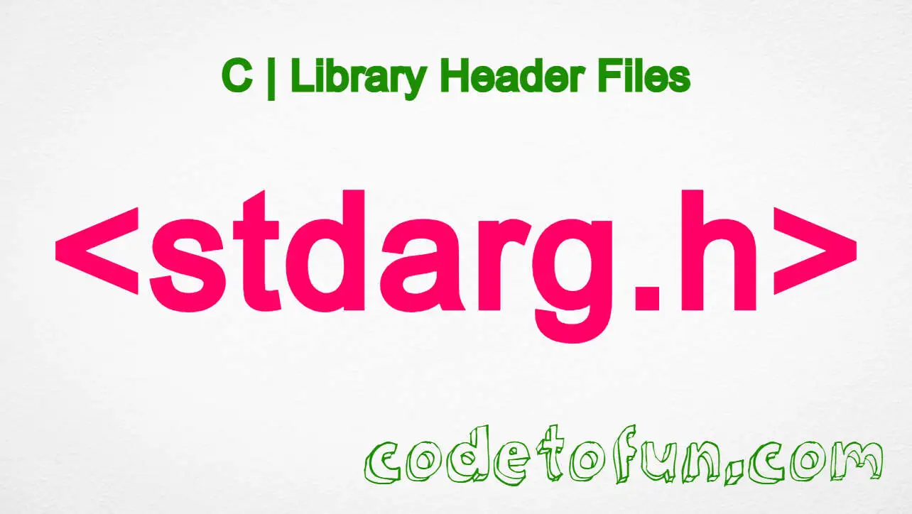 C Library - stdarg.h