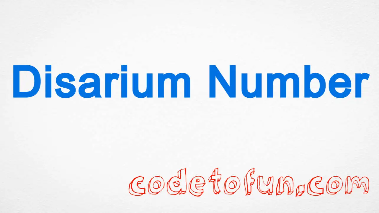 Python Program to Check Disarium Number