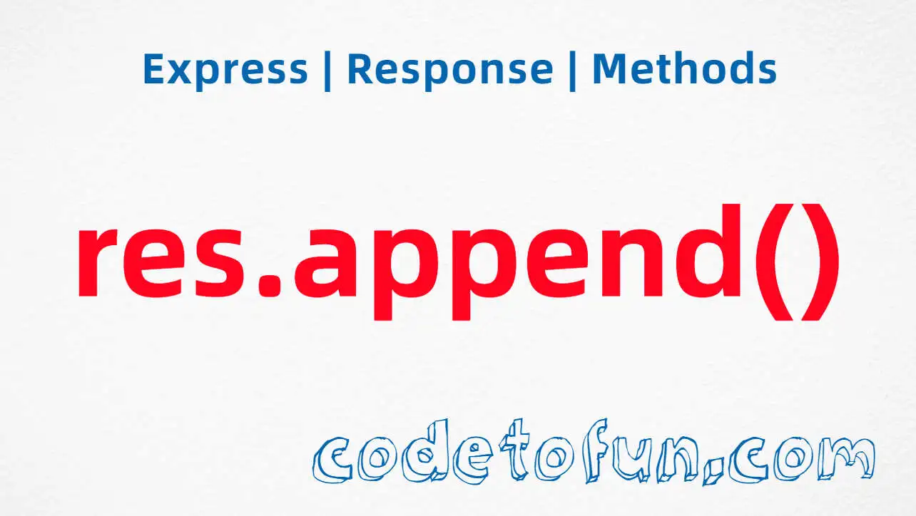 Express res.append() Method