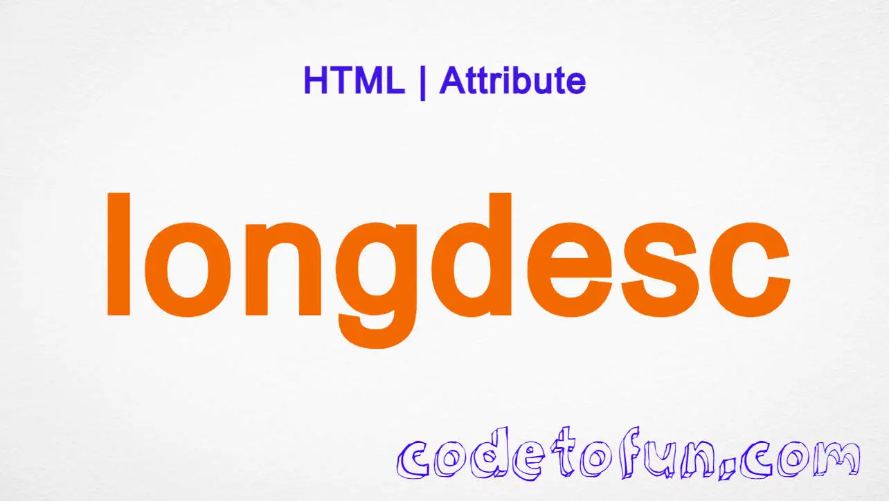 HTML longdesc Attribute