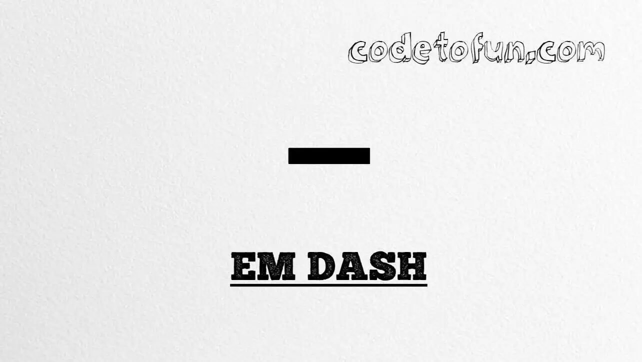 HTML Entity Em Dash CodeToFun