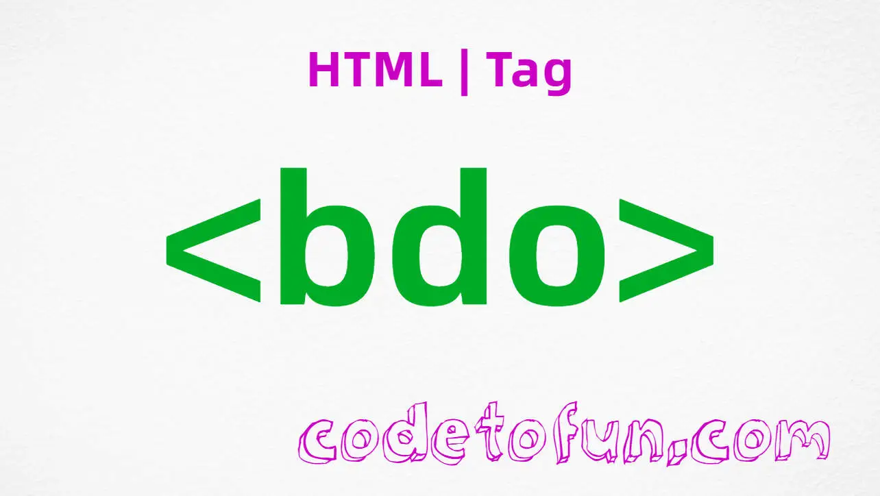 HTML bdo Tag