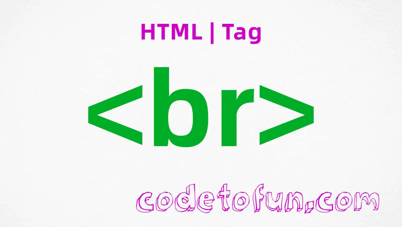 HTML br Tag