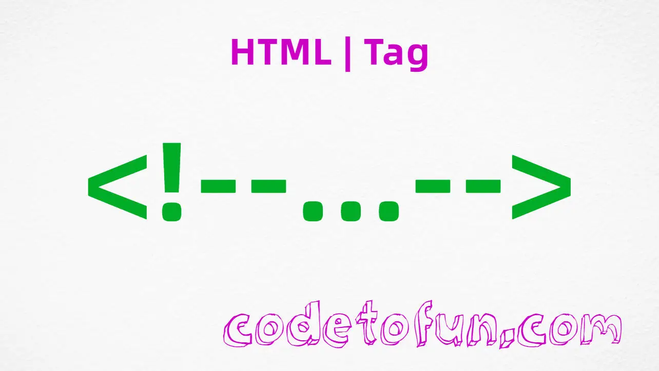 HTML comment tag