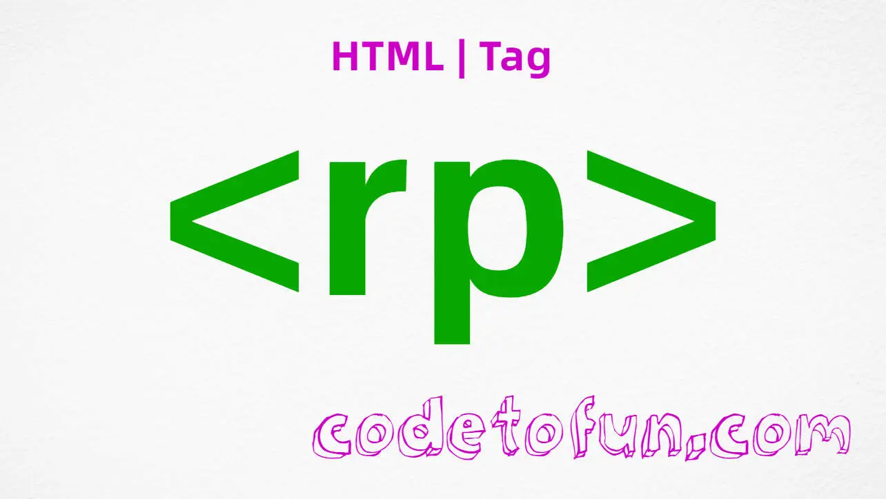 HTML rp Tag