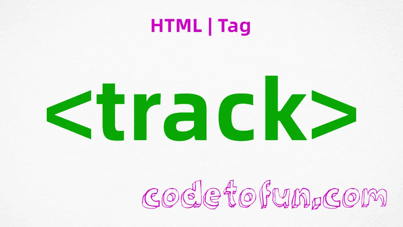 HTML track Tag