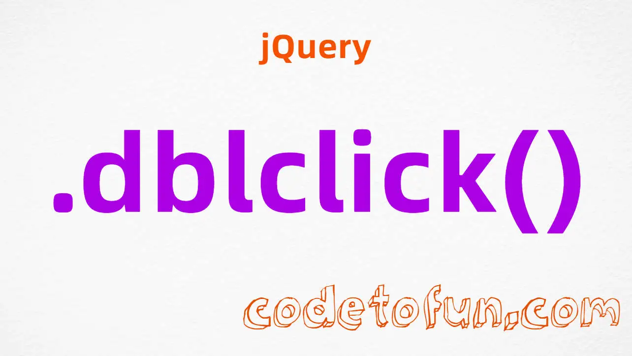 jQuery .dblclick() Method