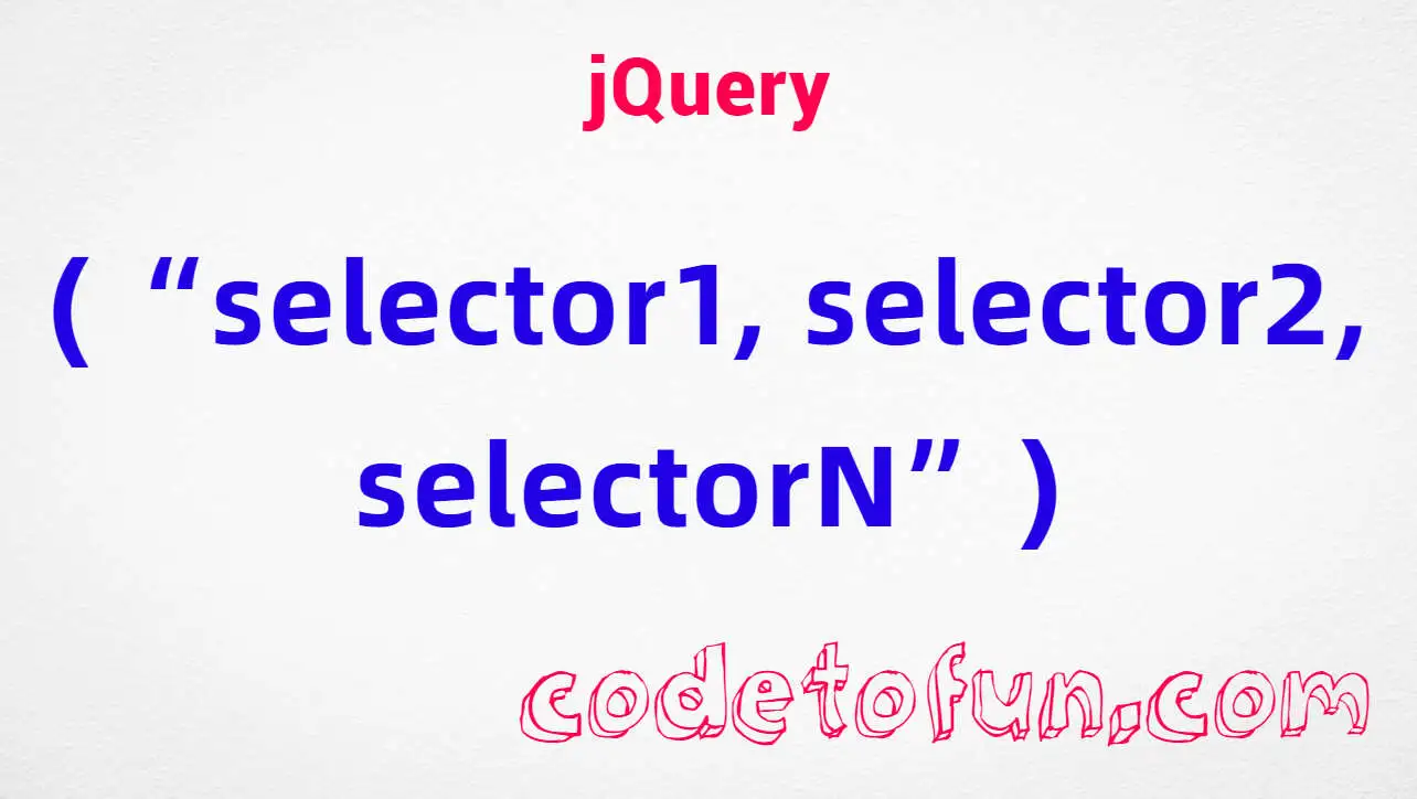 jQuery Multiple Selector