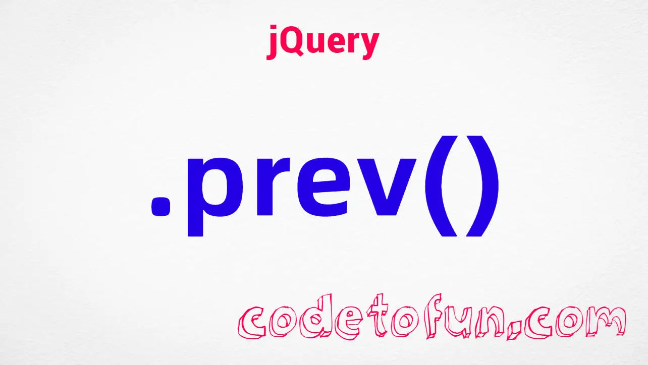 jQuery .prev() Method