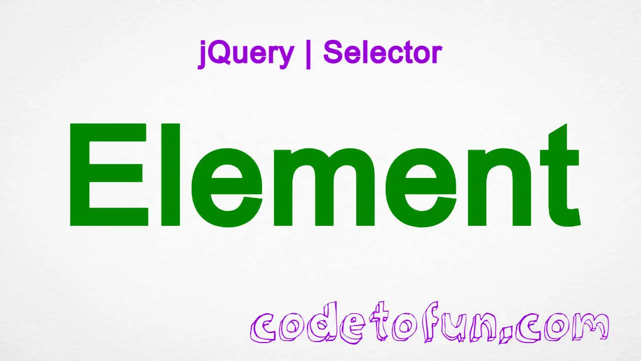 jQuery Element Selector