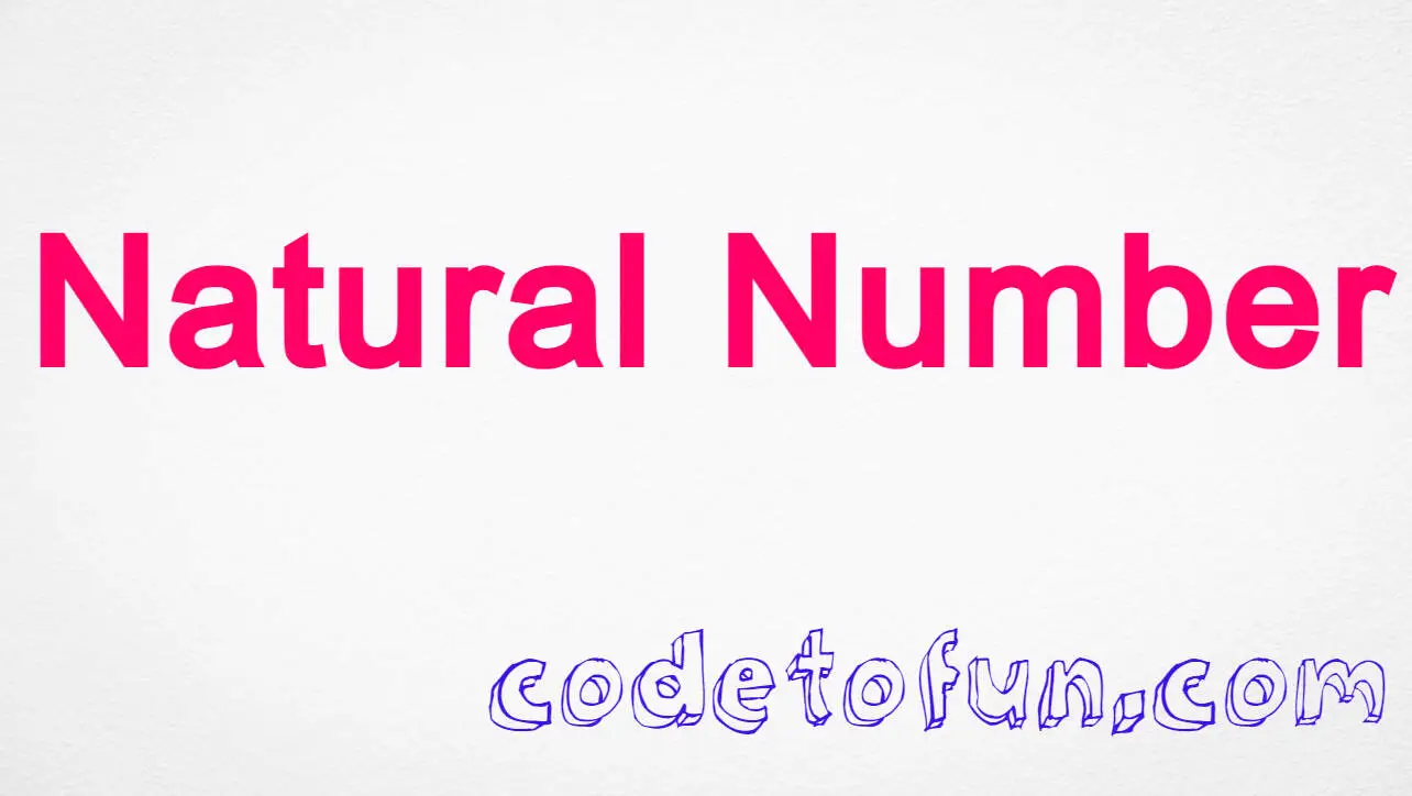 C++ Program to check Natural Number